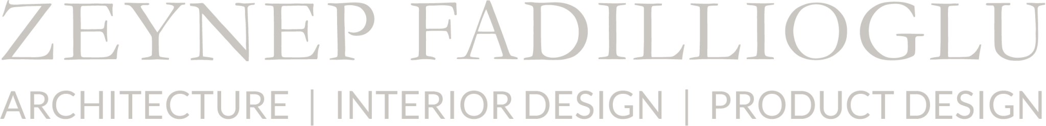 ZEYNEP FADILLIOĞLU DESIGN