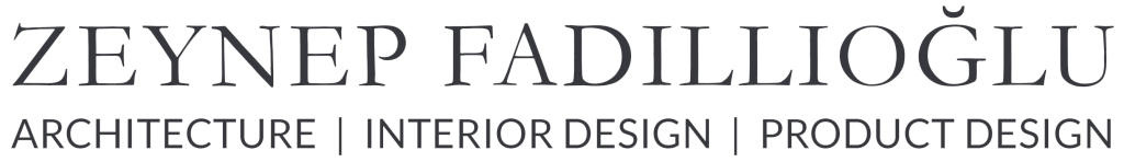 ZEYNEP FADILLIOĞLU DESIGN